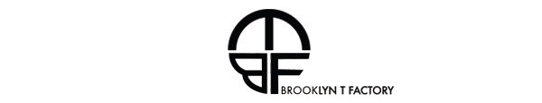 BrooklynTFactory（ブルックリンティファクトリー）